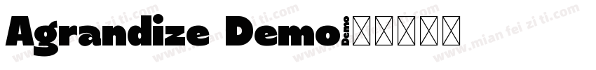 Agrandize Demo字体转换